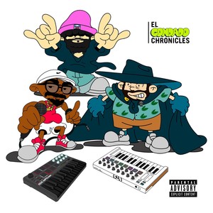 El Condado Chronicles (Explicit)