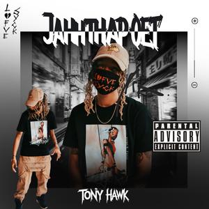 Tony Hawk (Explicit)