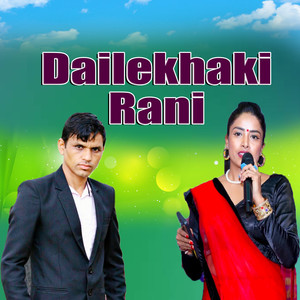 Dailekhaki Rani