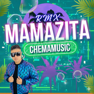 Mamazita (Rmx)