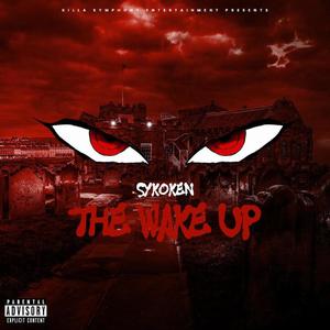 The Wake Up (Explicit)