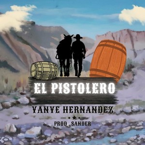 El Pistolero