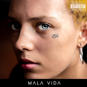 Mala Vida (Explicit)