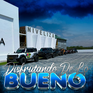 Disfrutando De Lo Bueno