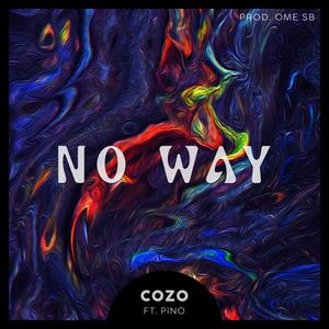 NO WAY (feat. Pino)