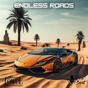 Endless Roads (feat. Lowel)