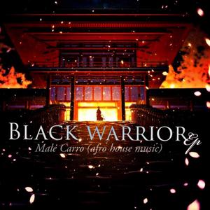 Black Warrior EP (Vol 1)