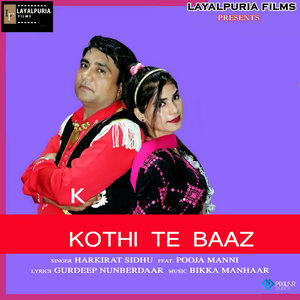 Kothi Te Baaz