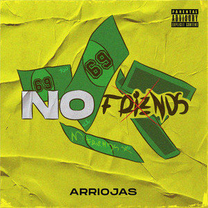 No Friends (Explicit)