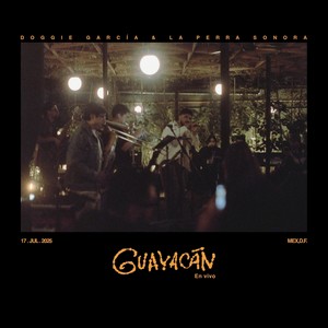 Guayacán (En Vivo) [feat. La Perra Sonora]