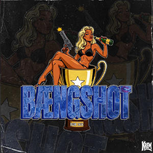 bængshot (Explicit)