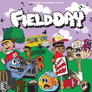 Field Day (Explicit)