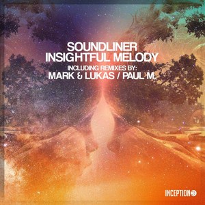 Insightful Melody (Paul M. Remix)