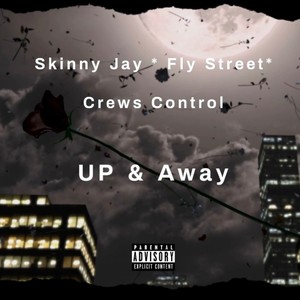 Up & Away (Explicit)