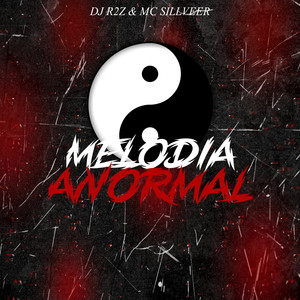 MELODIA ANORMAL (Explicit)