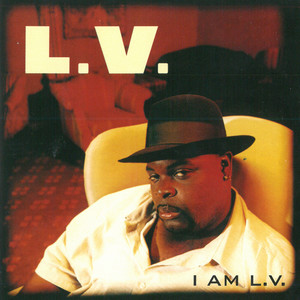 I Am L.V.