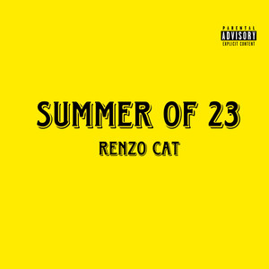 Summer Of 23' (Explicit)