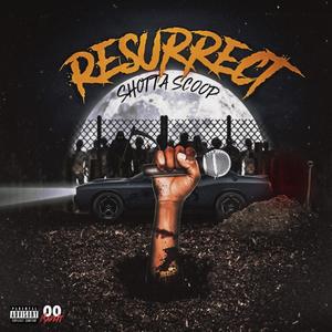 Resurrect E.P (Explicit)