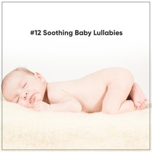 #12 Soothing Baby Lullabies