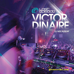 Lost Episode (Continuous DJ Mix by Victor Dinaire)