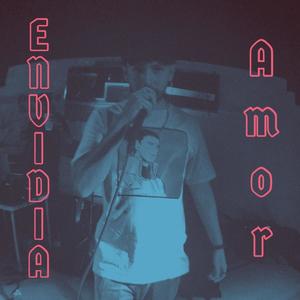 Envidia o amor (Explicit)