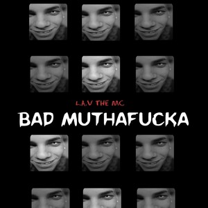 Bad Mutha****a (Explicit)