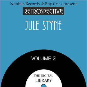 A Retrospective Jule Styne (Volume 2)