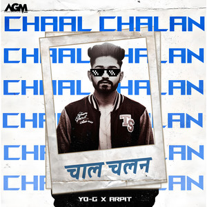 Chaal Chalan (Explicit)