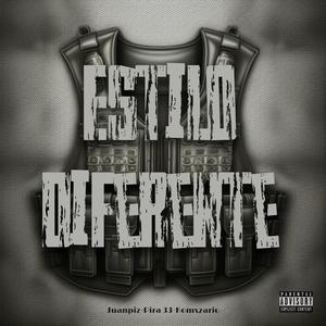 Estilo Diferente (feat. Pira33 & Juanpiz) [Explicit]