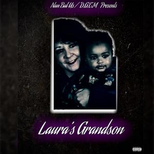 Laura's Grandson (Explicit)