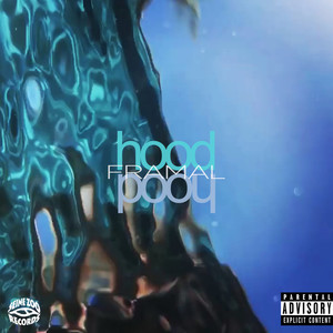 Hood (Explicit)