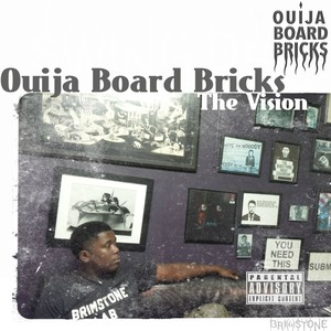 Ouija Board Bricks - Smoke Break (Explicit)