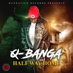 Half Way Home (Explicit)