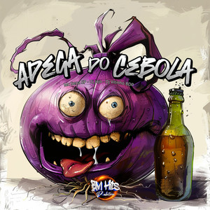Adega do Cebola (Explicit)