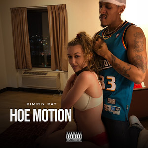 Hoe Motion (Explicit)