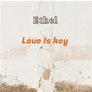 Love Is key