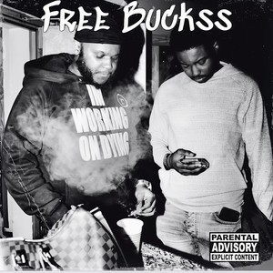 Free Buckss (Explicit)