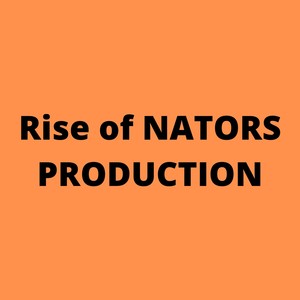 Rise of NATORS PRODUCTION, VOL. 2