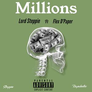 Millions (feat. Flex D'Paper) (Explicit)