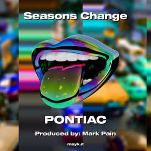 Seasons Change (Explicit)