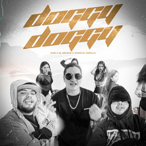 Doggy Doggy (Explicit)