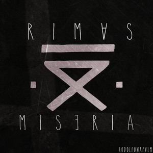 Rimas Miseria (Vol. 1)