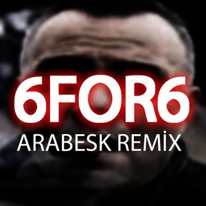 ARABESK DRILL 6FOR6 (Explicit)
