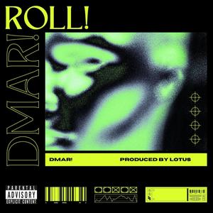 Roll! (Explicit)