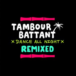Tambour Battant - Move Pon Bakka (The Unik Remix)