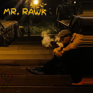 MR. RAWK (Explicit)