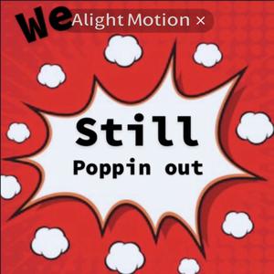 Still Poppin Out (Explicit)