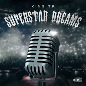 Superstar Dreams (Explicit)