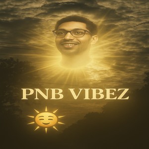 Pnb Rock Vibes (Explicit)