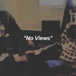 No Views (Explicit)